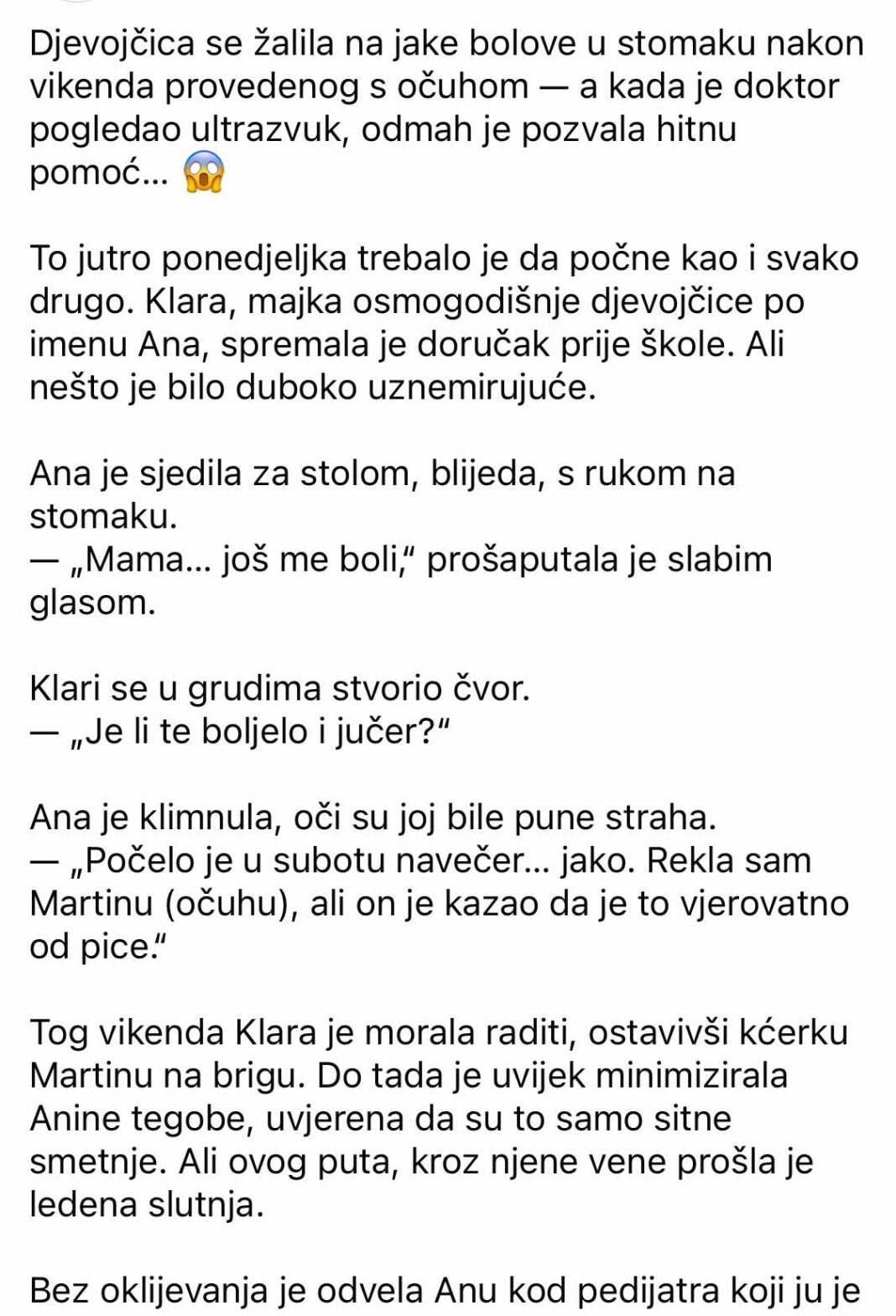 Djevojčica se žalila na jake bolove u stomaku nakon vikenda provedenog s očuhom — a kada je doktor pogledao ultrazvuk, odmah je pozvala hitnu pomoć. - featured image Djevojčica se žalila na jake bolove u stomaku nakon vikenda provedenog s očuhom — a kada je doktor pogledao ultrazvuk, odmah je pozvala hitnu pomoć. - featured image