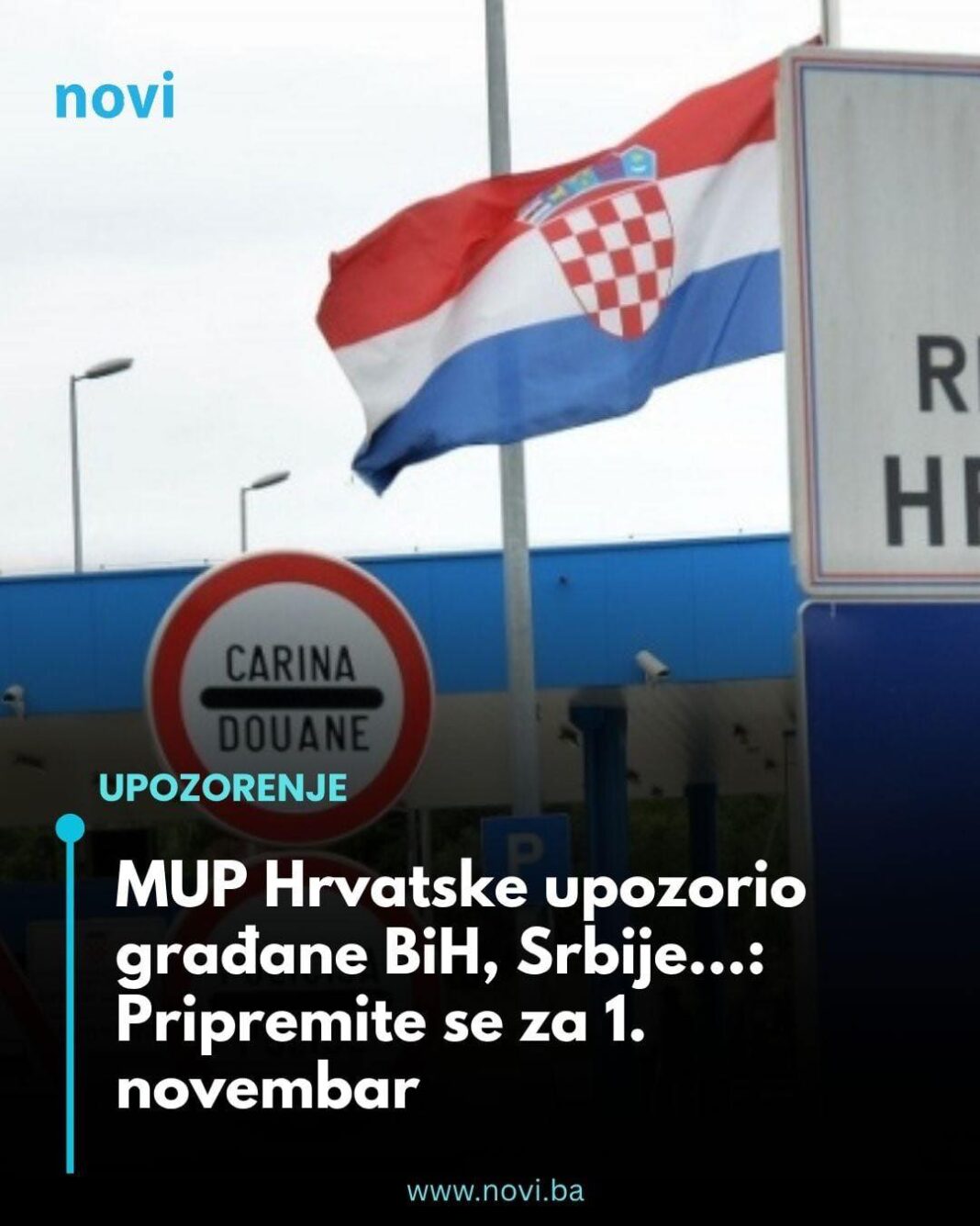 MUP Hrvatske upozorio građane BiH, Srbije…: Pripremite se za 1. novembar - featured image