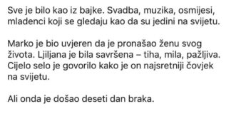 “Doslovno deset dana nakon vjenčanja, supruga je pokazala svoju skrivenu stranu.” “Doslovno deset dana nakon vjenčanja, supruga je pokazala svoju skrivenu stranu.” - featured image
