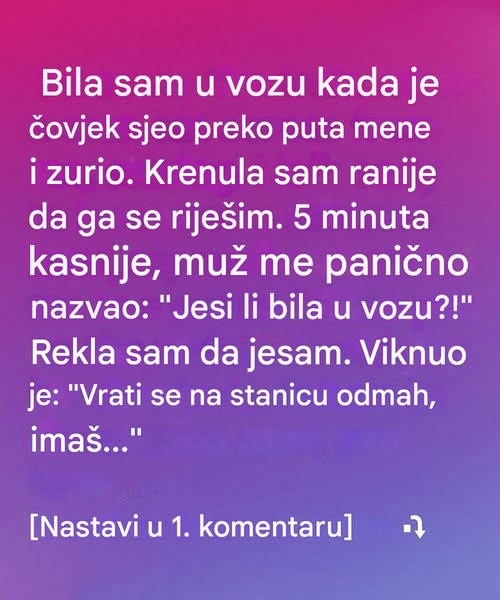 Napustila je voz zbog lošeg osećaja — a onda je zazvonio telefon - featured image Napustila je voz zbog lošeg osećaja — a onda je zazvonio telefon - featured image