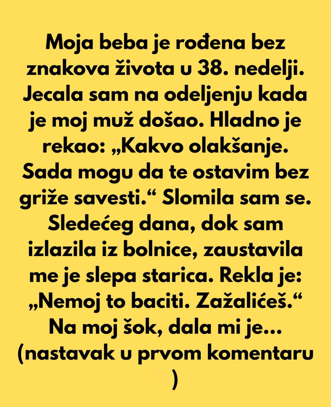 Sobala sam u bolnici, dok sam jecala, kada je muž došao i hladno rekao: „Kakvo olakšanje. Sad mogu da te ostavim bez osećaja krivice.“ - featured image Sobala sam u bolnici, dok sam jecala, kada je muž došao i hladno rekao: „Kakvo olakšanje. Sad mogu da te ostavim bez osećaja krivice.“ - featured image