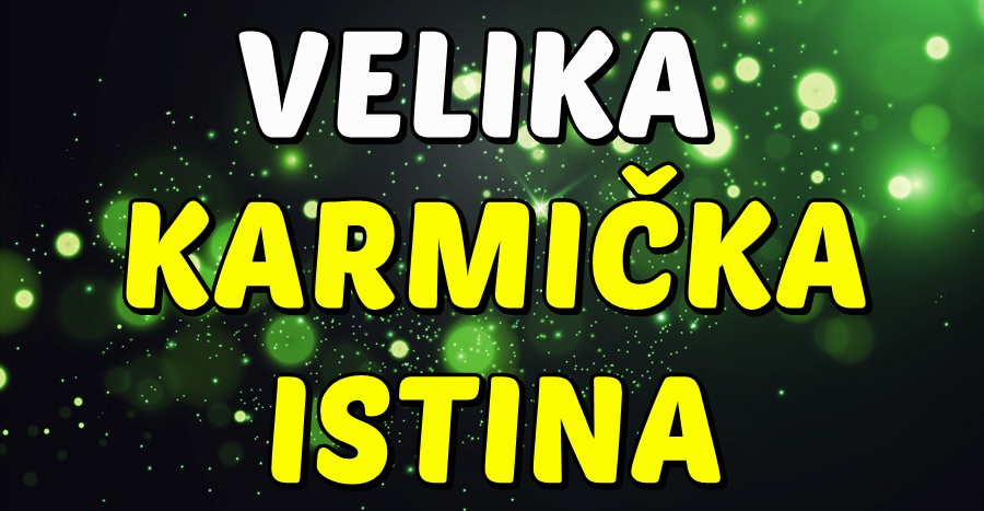 VELIKA KARMIČKA ISTINA! Škorpija, Bik i Ribe će saznati nešto što će ih ŠOKIRATI i OSTAVITI BEZ DAHA! - featured image VELIKA KARMIČKA ISTINA! Škorpija, Bik i Ribe će saznati nešto što će ih ŠOKIRATI i OSTAVITI BEZ DAHA! - featured image
