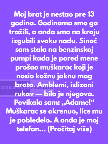 Brat je nestao bez traga – poslije 13 godina pojavila se nova nada - featured image Brat je nestao bez traga – poslije 13 godina pojavila se nova nada - featured image