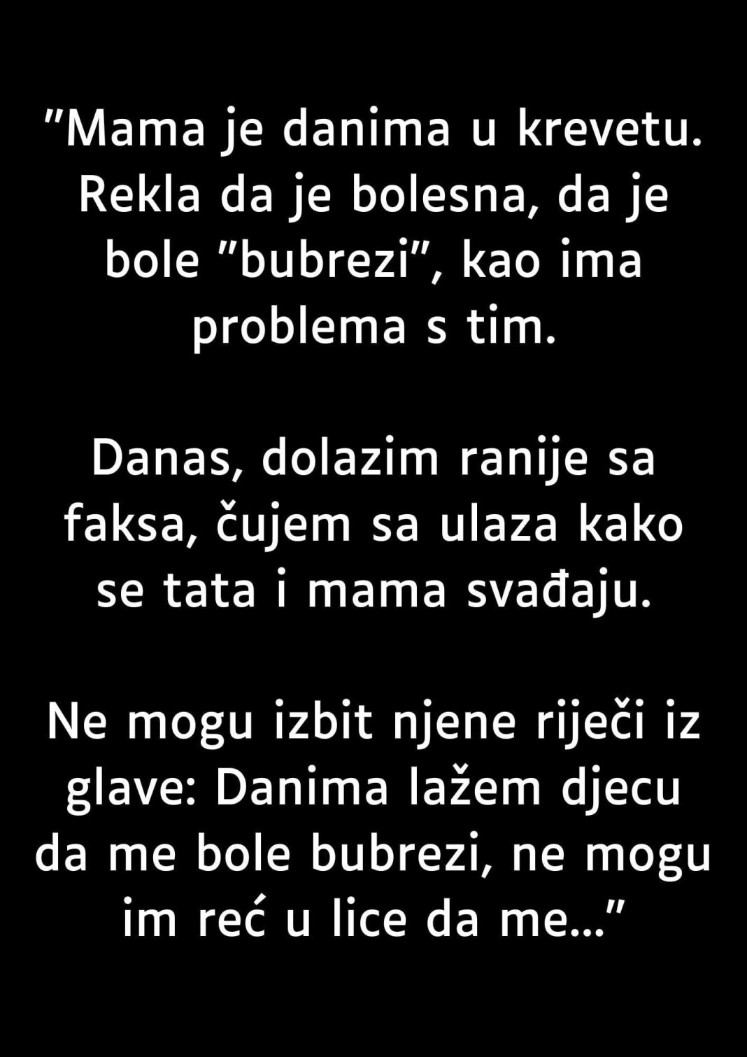 Nekoliko uzastopnih dana moja je majka bila prikovana za krevet, govoreći da joj nije dobro. - featured image Nekoliko uzastopnih dana moja je majka bila prikovana za krevet, govoreći da joj nije dobro. - featured image