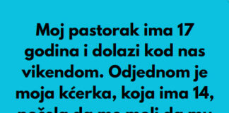Pastorak sa 17 godina dolazi vikendom nama u posjetu, a onda moja kcerka od 14 godina mi je rekla nesto sto mi je krv sledilo! Pastorak sa 17 godina dolazi vikendom nama u posjetu, a onda moja kcerka od 14 godina mi je rekla nesto sto mi je krv sledilo! - featured image