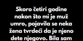 “Skoro četiri godine nakon što mi je muž umro, pojavila se neka žena tvrdeći da je njeno dete njegovo… “Skoro četiri godine nakon što mi je muž umro, pojavila se neka žena tvrdeći da je njeno dete njegovo… - featured image