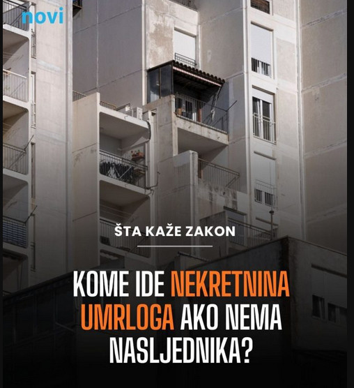 Kome ide nekretnina umrloga ako nema nasljednika? - featured image Kome ide nekretnina umrloga ako nema nasljednika? - featured image