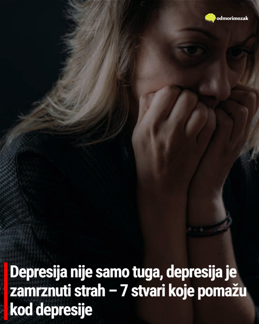 Depresija nije samo tuga, depresija je zamrznuti strah – 7 stvari koje pomažu kod depresije - featured image