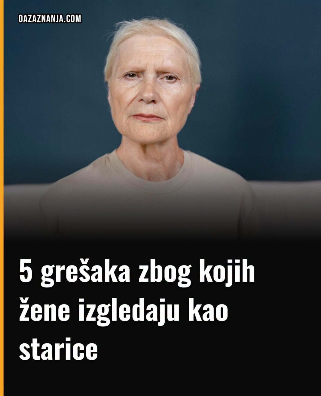 5 grešaka zbog kojih žene izgledaju kao starice - featured image 5 grešaka zbog kojih žene izgledaju kao starice - featured image