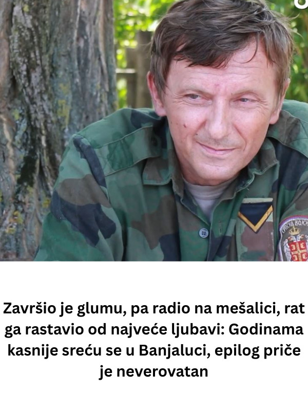 Završio je glumu, pa radio na mešalici, rat ga rastavio od najveće ljubavi: Godinama kasnije sreću se u Banjaluci, epilog priče je neverovatan - featured image Završio je glumu, pa radio na mešalici, rat ga rastavio od najveće ljubavi: Godinama kasnije sreću se u Banjaluci, epilog priče je neverovatan - featured image