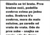Oženila se tri brata. Prve bračne noći, podijelila svekrva… Oženila se tri brata. Prve bračne noći, podijelila svekrva… - featured image
