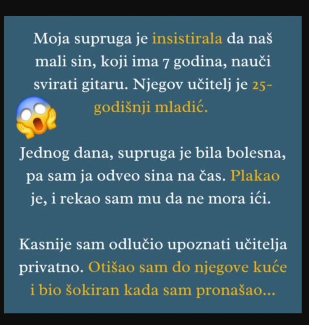 “Moja supruga je insistirala da naš mali sin nauči svirati gitaru, jer…” - featured image