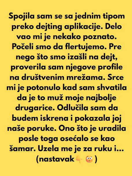“Spojila sam se sa jednim tipom preko dejting aplikacije” - featured image “Spojila sam se sa jednim tipom preko dejting aplikacije” - featured image