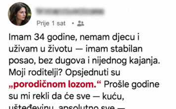 „Roditelji su kuću ostavili rođaku jer nemam djecu: Nisu znali da ću uskoro postati majka“ „Roditelji su kuću ostavili rođaku jer nemam djecu: Nisu znali da ću uskoro postati majka“ - featured image