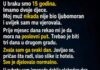 U braku smo 15 godina i imamo dvoje djece. Nikad nisam bila žena koja provjerava telefon, pravi scene ili sumnja bez razloga… U braku smo 15 godina i imamo dvoje djece. Nikad nisam bila žena koja provjerava telefon, pravi scene ili sumnja bez razloga… - featured image