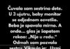 “Čuvala sam sestrino dete. U 3 ujutru, baby monitor se odjednom upalio…” “Čuvala sam sestrino dete. U 3 ujutru, baby monitor se odjednom upalio…” - featured image